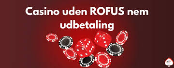Oplev frihed med casino uden ROFUS Oplev frihed med casino uden ROFUS